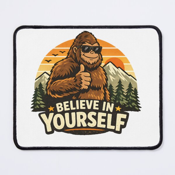 Item preview, Believe In Yourself – Vintage Bigfoot Adventure designed and sold by jahiggin.