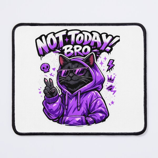 Item preview, Not Today Bro Black Cat Meme Sticker designed and sold by DealHunterx.