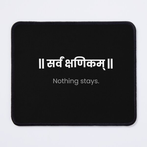 Item preview, Sarva Kshanikam Shirt | Nothing Stays Sanskrit Stoic T-Shirt designed and sold by Raven Studios.