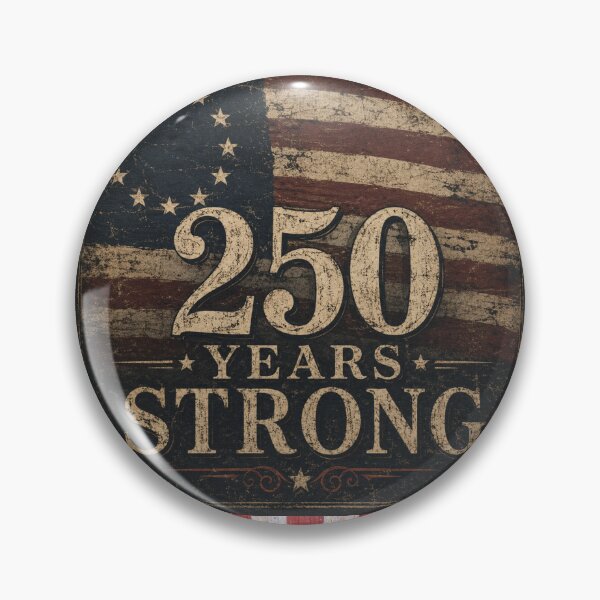 Item preview, 250 Years Strong designed and sold by Soundpups.