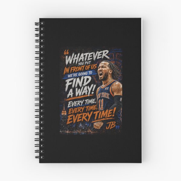 Item preview, "Whatever you put in front of us we're going to find a way! Every time, every time, every time!" JB designed and sold by BallerQuotes.