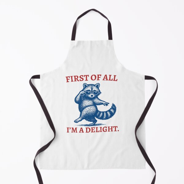 Item preview, First of All I'm A Delight Funny Raccoon Feralcore designed and sold by Auchi_Verse.