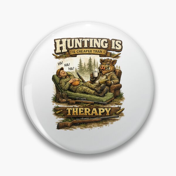 Item preview, Hunting Is Cheaper Than Therapy - Funny Hunter Design designed and sold by C6S5M.