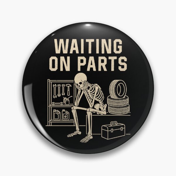 Item preview, Waiting On Parts Funny Skeleton Mechanic designed and sold by charoen-design.