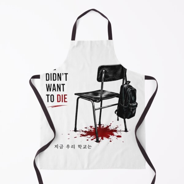 Item preview, We Didn’t Want To Die | All Of Us Are Dead Minimalist Survival Design designed and sold by novaduman.