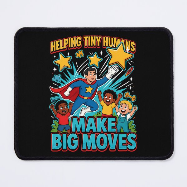 Item preview, Helping Tiny Humans Make Big Moves Occupational Therapy Inspirational Saying designed and sold by Redgiant87x.