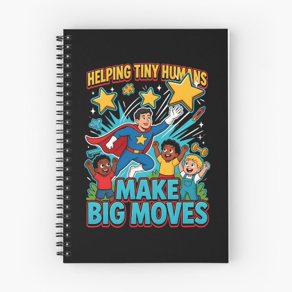 Item preview, Helping Tiny Humans Make Big Moves Occupational Therapy Inspirational Saying designed and sold by Redgiant87x.