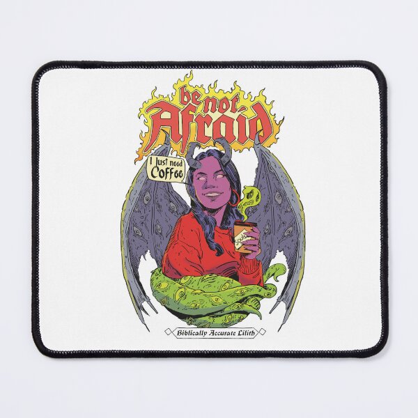 Item preview, Be Not Afraid Biblically Accurate Angel Lilith I Just Need My Coffee designed and sold by aComicWizard.