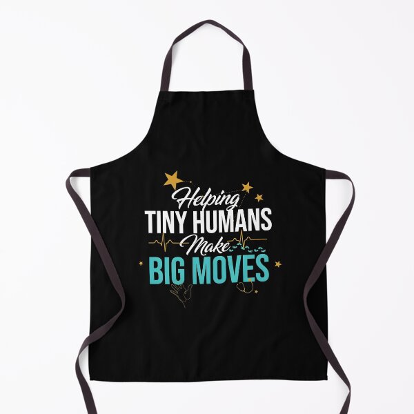 Item preview, Helping Tiny Humans Make Big Moves Pediatric Therapist Inspirational designed and sold by Redgiant87x.