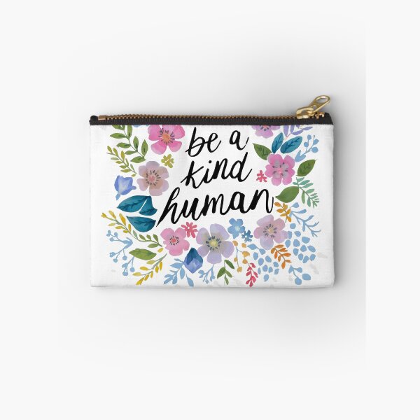 Item preview, Be a Kind Human, And The Reason Someone Smiles designed and sold by Dezyne Labs.