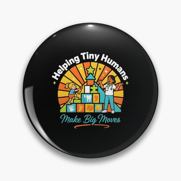 Item preview, Helping Tiny Humans Make Big Moves OT Therapy Professional designed and sold by Redgiant87x.