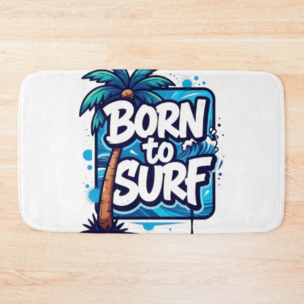 Item preview, Born to Surf designed and sold by GraphicMondaze.