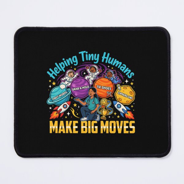 Item preview, Helping Tiny Humans Make Big Moves Occupational Therapy and PT designed and sold by Redgiant87x.