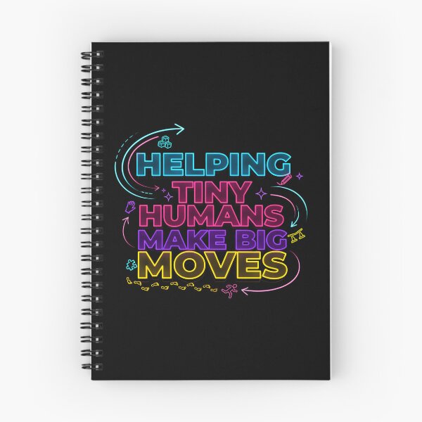 Item preview, Helping Tiny Humans Make Big Moves Inspirational Saying for Pediatric Care designed and sold by Redgiant87x.