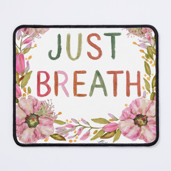 Item preview, Just Breathe and Let It Go designed and sold by Dezyne Labs.