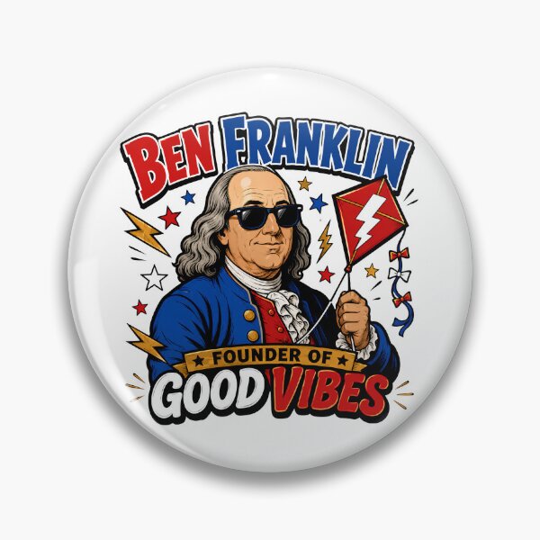 Item preview, Ben Franklin Founder of Good Vibes | 4th of July designed and sold by Katybmadeit.