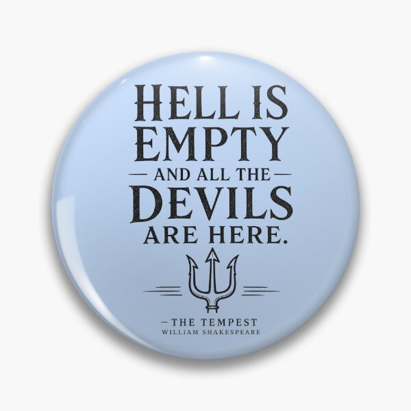 Item preview, Hell Is Empty The Tempest William Shakespear Quote Design designed and sold by moonlitlibrary.