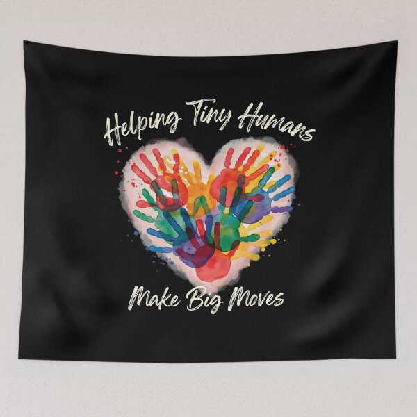 Item preview, Helping Tiny Humans Make Big Moves OT Therapy Inspirational Quote designed and sold by Redgiant87x.