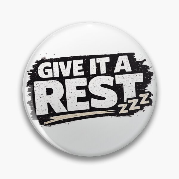 Item preview, Give It A Rest | Funny British Humour Distressed Typography designed and sold by YoSum.