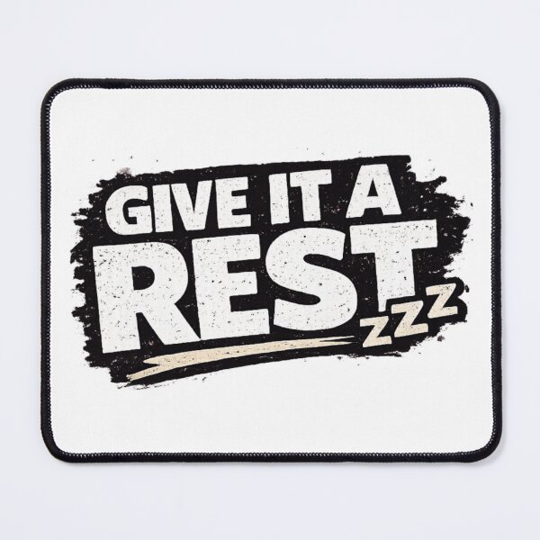 Item preview, Give It A Rest | Funny British Humour Distressed Typography designed and sold by YoSum.
