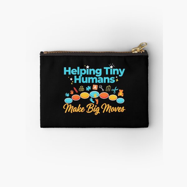 Item preview, Helping Tiny Humans Make Big Moves Occupational Therapy Advocate designed and sold by Redgiant87x.