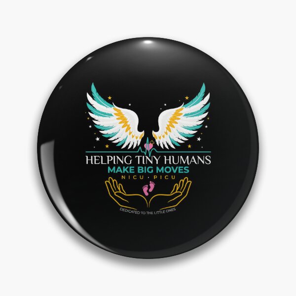 Item preview, Helping Tiny Humans Make Big Moves Healthcare Hero Inspirational Saying designed and sold by Redgiant87x.