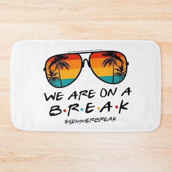 Item preview, We are on a break designed and sold by GraphicMondaze.