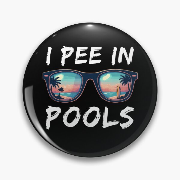 Item preview, I Pee in Pools Funny designed and sold by charoen-design.