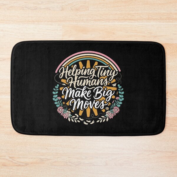 Item preview, Helping Tiny Humans Make Big Moves Pediatric Therapy Inspirational designed and sold by Redgiant87x.