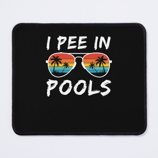 Item preview, I Pee in Pools Funny designed and sold by charoen-design.