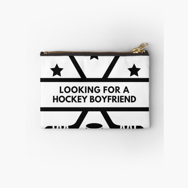 Item preview, Looking For A Hockey Boyfriend designed and sold by PrintyRelatable.
