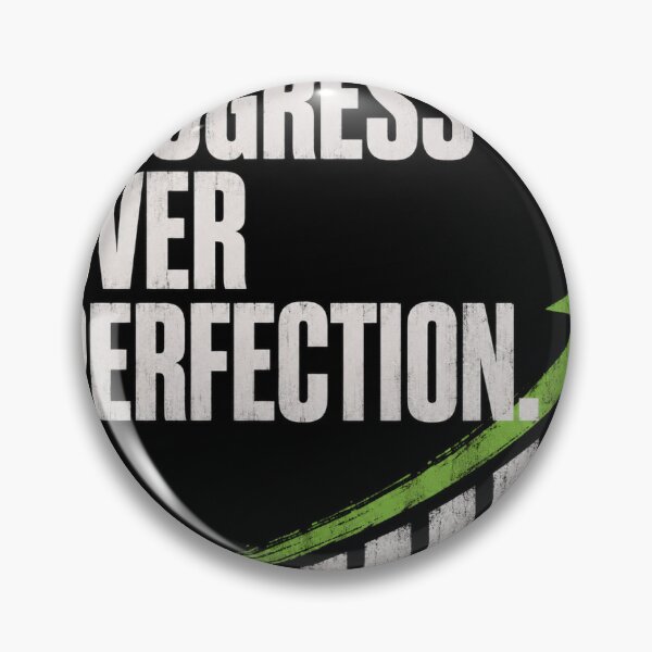Item preview, PROGRESS OVER PERFECTION. designed and sold by Dillon234.