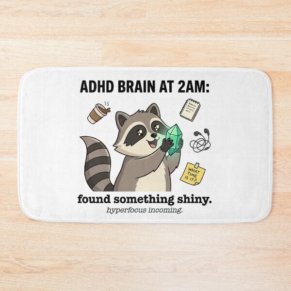 Item preview, Neurodivergent ADHD Raccoon Humor: Found Something Shiny at 2am designed and sold by Osmose-Studio ⭐⭐⭐⭐⭐.