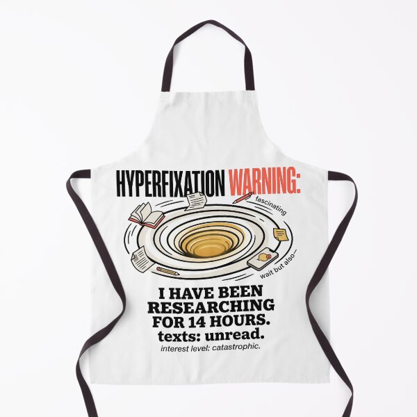 Item preview, Hyperfixation ADHD Humor Gift: Fourteen Hours In No Texts Back designed and sold by Osmose-Studio ⭐⭐⭐⭐⭐.
