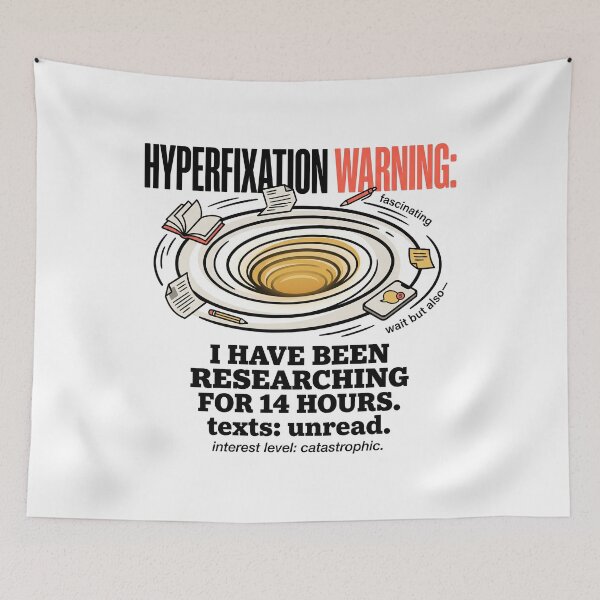 Item preview, Hyperfixation ADHD Humor Gift: Fourteen Hours In No Texts Back designed and sold by Osmose-Studio ⭐⭐⭐⭐⭐.