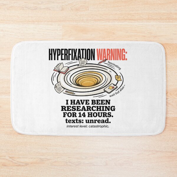 Item preview, Hyperfixation ADHD Humor Gift: Fourteen Hours In No Texts Back designed and sold by Osmose-Studio ⭐⭐⭐⭐⭐.