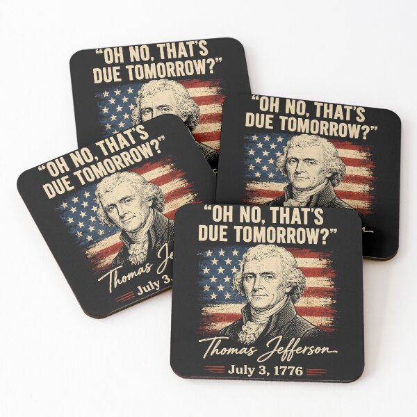 Item preview, Oh No That's Due Tomorrow July 4th Thomas Jefferson designed and sold by Randomera.