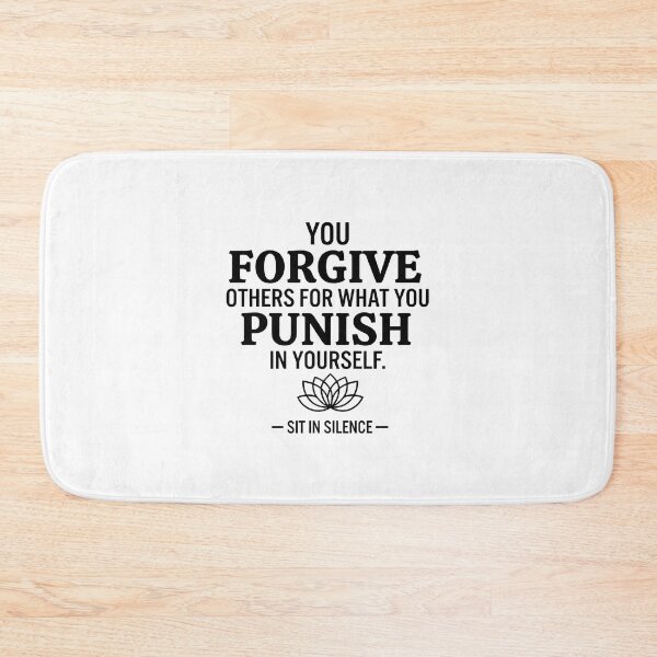 Item preview, You Forgive Others For What You Punish In Yourself | Minimalist Truth Quote designed and sold by SitInSilence24.