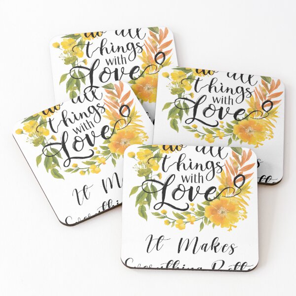 Item preview, Do All Things With Love, It Makes Everything Better... designed and sold by Dezyne Labs.