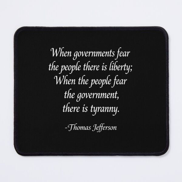 Item preview, When Governments Fear The People There is Liberty designed and sold by Randomera.