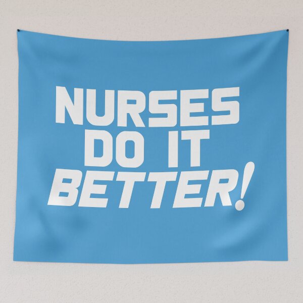 Item preview, Nurses Do It Better - Retro Bold Slogan Tee designed and sold by InsideOutside.