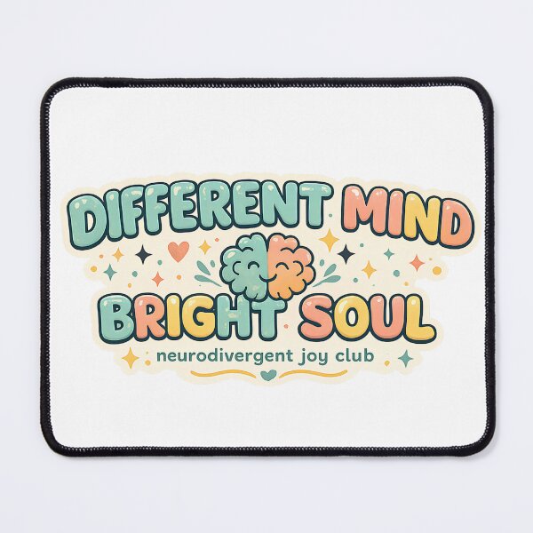 Item preview, Different Mind Bright Soul designed and sold by NeuroJoyStudio.