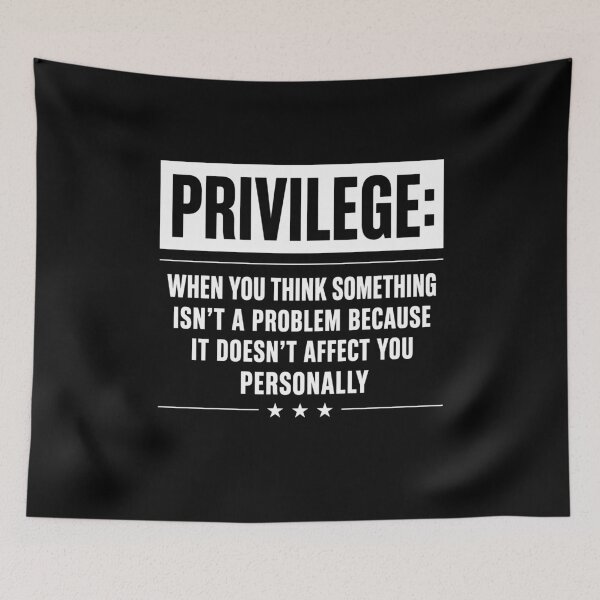 Item preview, Privilege Civil Rights designed and sold by Randomera.