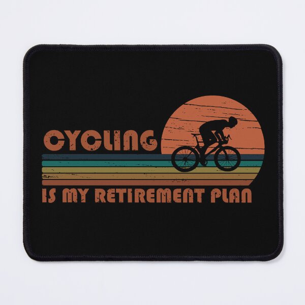 Item preview, Cycling Is My Retirement Plan - Retired quotes - Funny Cycling designed and sold by Alexaltay.