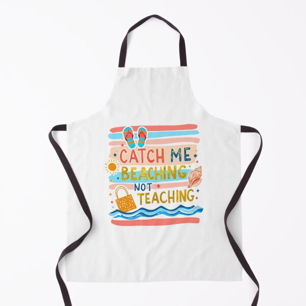 Item preview, Catch Me Beaching Not Teaching Cute Teacher Summer designed and sold by LunaMagicStudio.