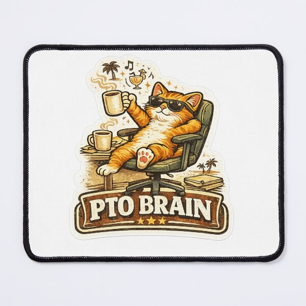 Item preview, PTO Brain Cat – Funny Vacation Work Humor designed and sold by Dada-arts.