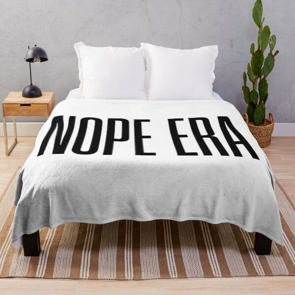 Item preview, Nope Era, Funny Quotes designed and sold by Memes N Lore .