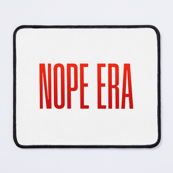 Item preview, Nope Era, Red Funny Quotes designed and sold by Memes N Lore .