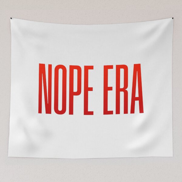 Item preview, Nope Era, Red Funny Quotes designed and sold by Memes N Lore .