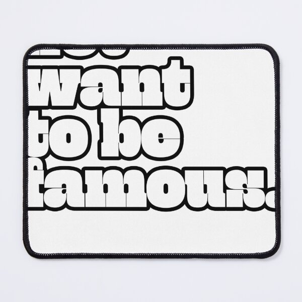 Item preview, I Do Not Want To Be Famous designed and sold by AndrewACaldwell.